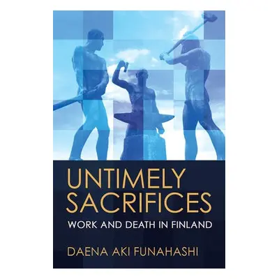 Untimely Sacrifices - Funahashi, Daena Aki