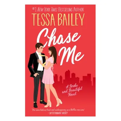 Chase Me - Bailey, Tessa