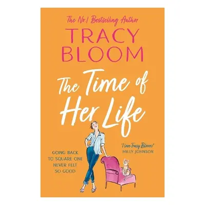 Time of Her Life - Bloom, Tracy