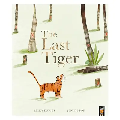 Last Tiger - Davies, Becky