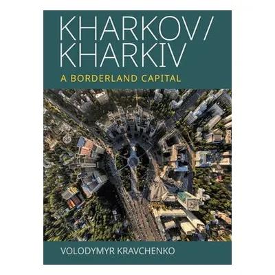 Kharkov/Kharkiv - Kravchenko, Volodymyr