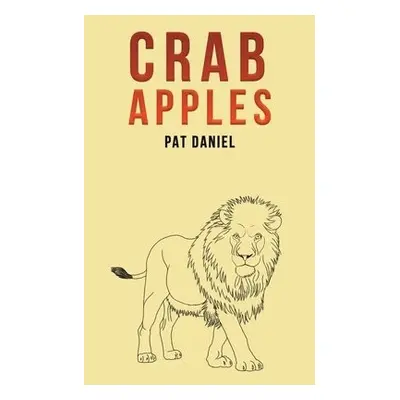 Crab Apples - Daniel, Pat