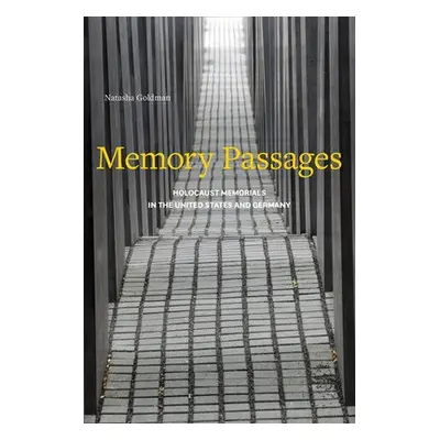 Memory Passages - Goldman, Natasha