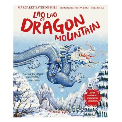 Lao Lao of Dragon Mountain - Bateson-Hill, Margaret