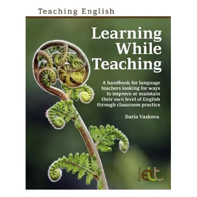 Learning While Teaching - Vaskova, Daria