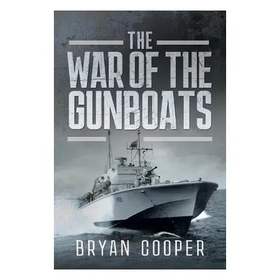 War of the Gunboats - Cooper, Bryan