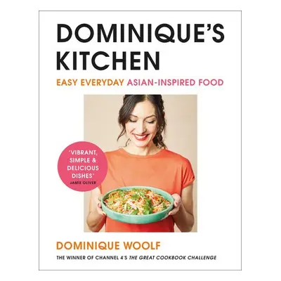 Dominique’s Kitchen - Woolf, Dominique