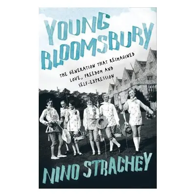 Young Bloomsbury - Strachey, Nino