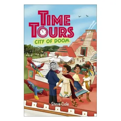 Reading Planet: Astro – Time Tours: City of Doom – Jupiter/Mercury - Cole, Steve