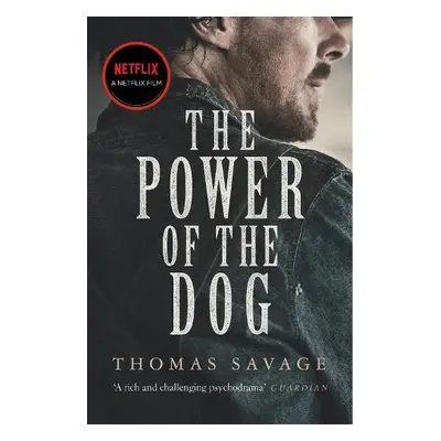 Power of the Dog - Savage, Thomas