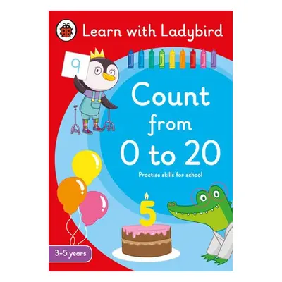 Count from 0 to 20: A Learn with Ladybird Activity Book 3-5 years - Ladybird