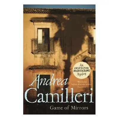 Game of Mirrors - Camilleri, Andrea