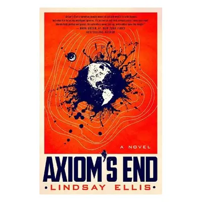 Axiom's End - Ellis, Lindsay