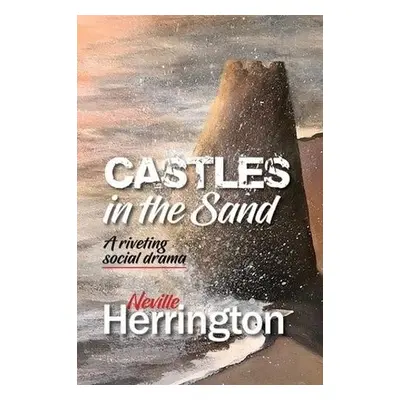 Castles in the Sand - Harrington, Neville