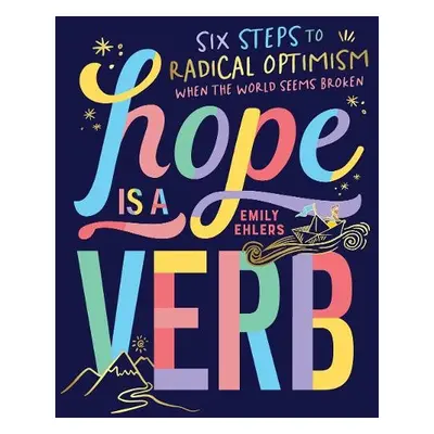 Hope is a Verb - Ehlers, Emily