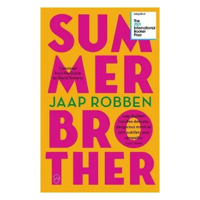 Summer Brother - Robben, Jaap