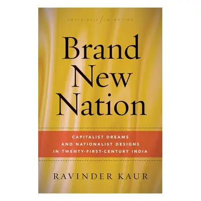 Brand New Nation - Kaur, Ravinder