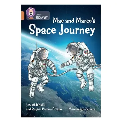 Mae and Marco's Space Journey - Al-Khalili, Jim a Crespo, Raquel Pereira