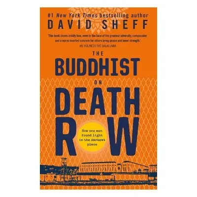 Buddhist on Death Row - Sheff, David