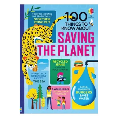 100 Things to Know About Saving the Planet - Martin, Jerome a James, Alice a Hall, Rose a Mumbra