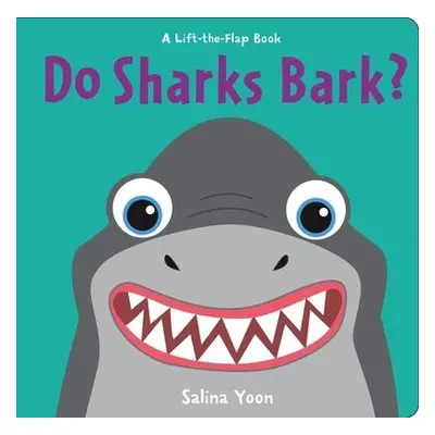 Do Sharks Bark? - Yoon, Salina