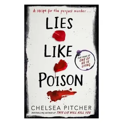 Lies Like Poison - Pitcher, Chelsea