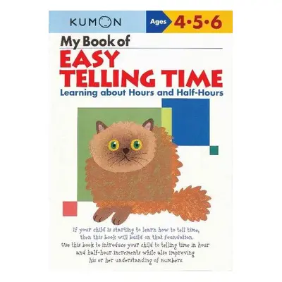 My Book of Easy Telling Time: Hours a Half-Hours