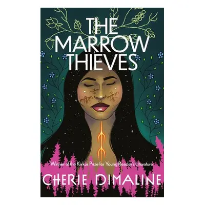 Marrow Thieves - Dimaline, Cherie