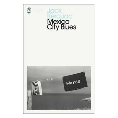 Mexico City Blues - Kerouac, Jack