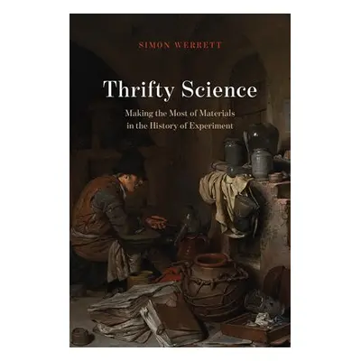 Thrifty Science - Werrett, Simon