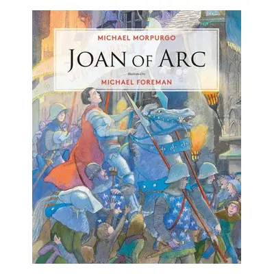 Joan of Arc - Morpurgo, Michael