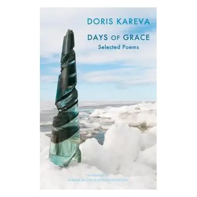 Days of Grace - Kareva, Doris