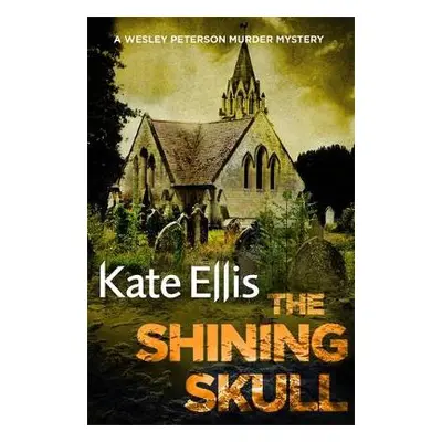 Shining Skull - Ellis, Kate