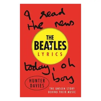 Beatles Lyrics - Davies, Hunter a Beatles, The