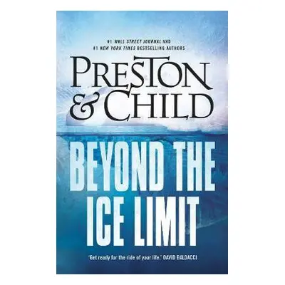 Beyond the Ice Limit - Preston, Douglas a Child, Lincoln