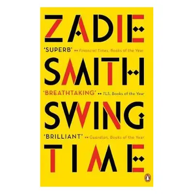 Swing Time - Smith, Zadie