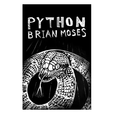 Python - Moses, Brian