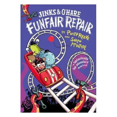 Jinks and O'Hare Funfair Repair - Reeve, Philip