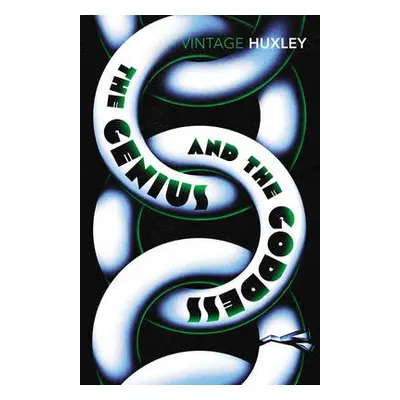 Genius and the Goddess - Huxley, Aldous