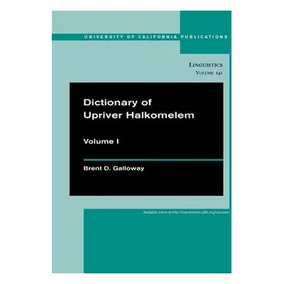 Dictionary of Upriver Halkomelem - Galloway, Brent Douglas