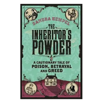 Inheritor's Powder - Hempel, Sandra