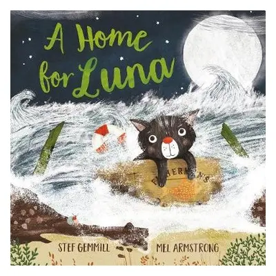 Home for Luna - Gemmill, Stef