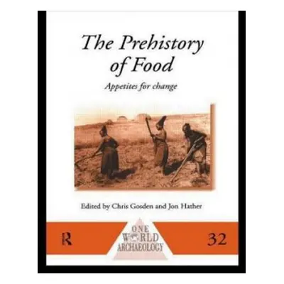 Prehistory of Food