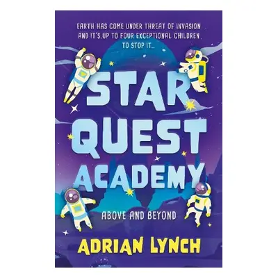 Star Quest Academy - Lynch, Adrian