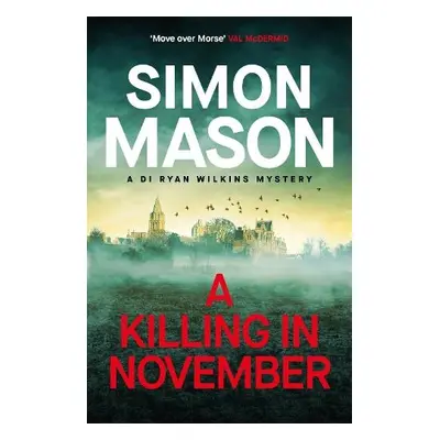 Killing in November - Mason, Simon