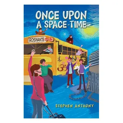 Once Upon a Space – Time - Anthony, Stephen