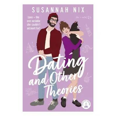 Dating and Other Theories - Nix, Susannah