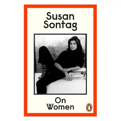 On Women - Sontag, Susan