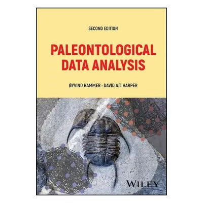 Paleontological Data Analysis - a Harper, David A. T. (Durham University, UK)