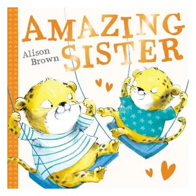 Amazing Sister - Brown, Alison